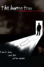 Watch The Human Trace 0123movies