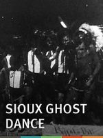 Watch Sioux Ghost Dance 0123movies