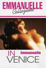 Watch Emmanuelle in Venice 0123movies