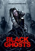 Watch Black Ghosts 0123movies