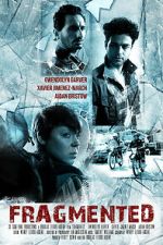 Watch Fragmented 0123movies