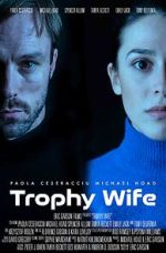 Watch Trophy Wife 0123movies