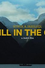 Watch Wiwek &amp; Skrillex: Still in the Cage 0123movies
