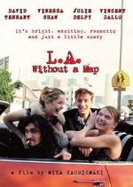 Watch L.A. Without a Map 0123movies