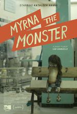 Watch Myrna the Monster (Short 2015) 0123movies