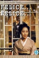 Watch Felice... Felice... 0123movies