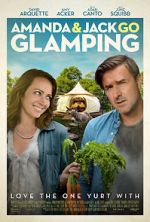 Watch Amanda & Jack Go Glamping 0123movies