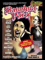 Watch Slaughter Party 0123movies