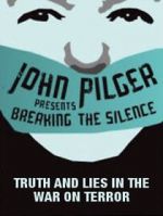 Watch Breaking the Silence: Truth and Lies in the War on Terror 0123movies