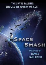 Watch Space Smash 0123movies
