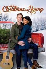 Watch When Christmas Was Young 0123movies