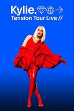 Watch Kylie: Tension Tour Live 0123movies