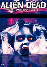 Watch The Alien Dead 0123movies