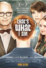 Watch That's What I Am 0123movies