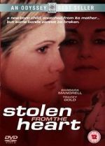 Watch Stolen from the Heart 0123movies