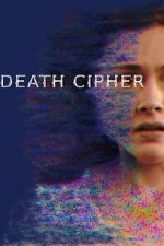 Watch Death Cipher 0123movies