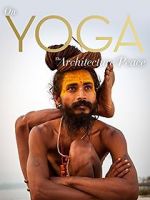 Watch On Yoga the Architecture of Peace 0123movies