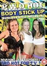 Watch WEW PWO\'s Hot Body Stick Up 0123movies
