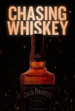 Watch Chasing Whiskey 0123movies