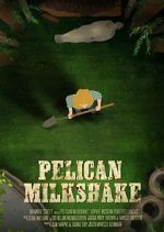 Watch Pelican Milkshake (Short 2020) 0123movies