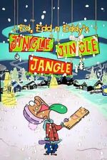 Watch Ed, Edd n Eddy�s Jingle Jingle Jangle 0123movies