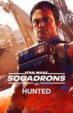 Watch Star Wars: Squadrons - Hunted (Short 2020) 0123movies