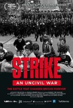 Watch Strike: An Uncivil War 0123movies