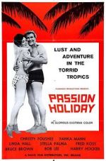 Watch Passion Holiday 0123movies