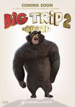Watch Big Trip 2: Special Delivery 0123movies
