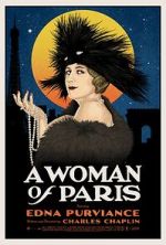 Watch A Woman of Paris: A Drama of Fate 0123movies
