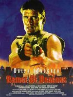 Watch Bridge of Dragons 0123movies