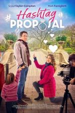 Watch Hashtag Proposal 0123movies