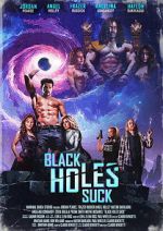 Watch Black Holes Suck 0123movies