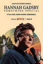Watch Hannah Gadsby: Something Special 0123movies