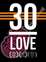 Watch 30-LOVE 0123movies