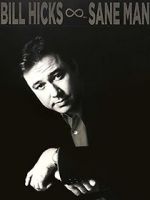 Watch Bill Hicks: Sane Man 0123movies