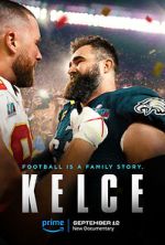 Watch Kelce 0123movies