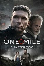 Watch One Mile: Chapter Two 0123movies