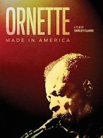 Watch Ornette: Made in America 0123movies