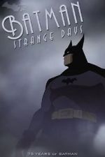 Watch Batman: Strange Days (TV Short 2014) 0123movies