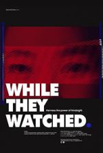 Watch While They Watched 0123movies