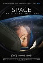 Watch Space: The Longest Goodbye 0123movies