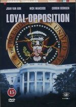 Watch Loyal Opposition 0123movies