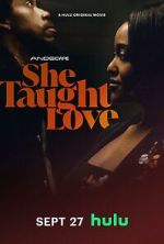 Watch She Taught Love 0123movies