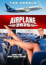 Watch Airplane 2025 0123movies