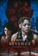 Watch A Demon\'s Revenge 0123movies