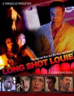 Watch Long Shot Louie 0123movies