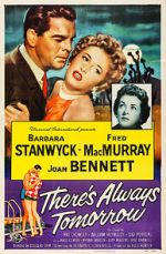 Watch There\'s Always Tomorrow 0123movies