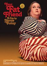 Watch Your Fat Friend 0123movies