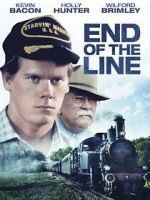 Watch End of the Line 0123movies